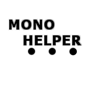 MonoHelper